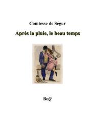Comtesse_de_Segur_20_Apres_la_pluie_le_beau_temps.pdf