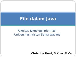 Pemrograman - Materi 11 - File dalam Java.ppt